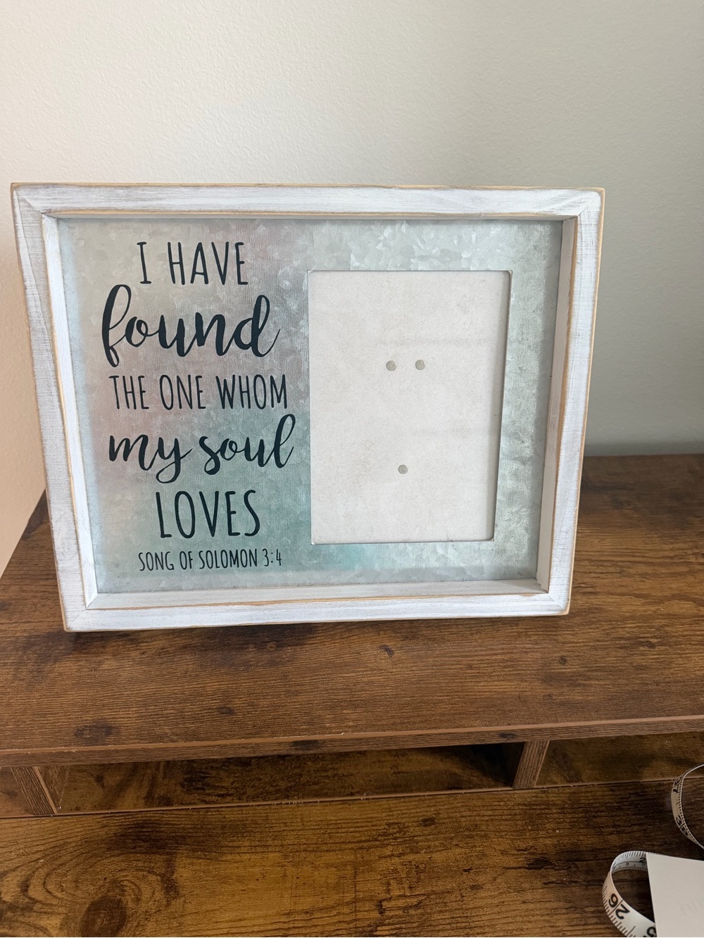 I Have Found My Soul Loves Decorative Photo Frame - White